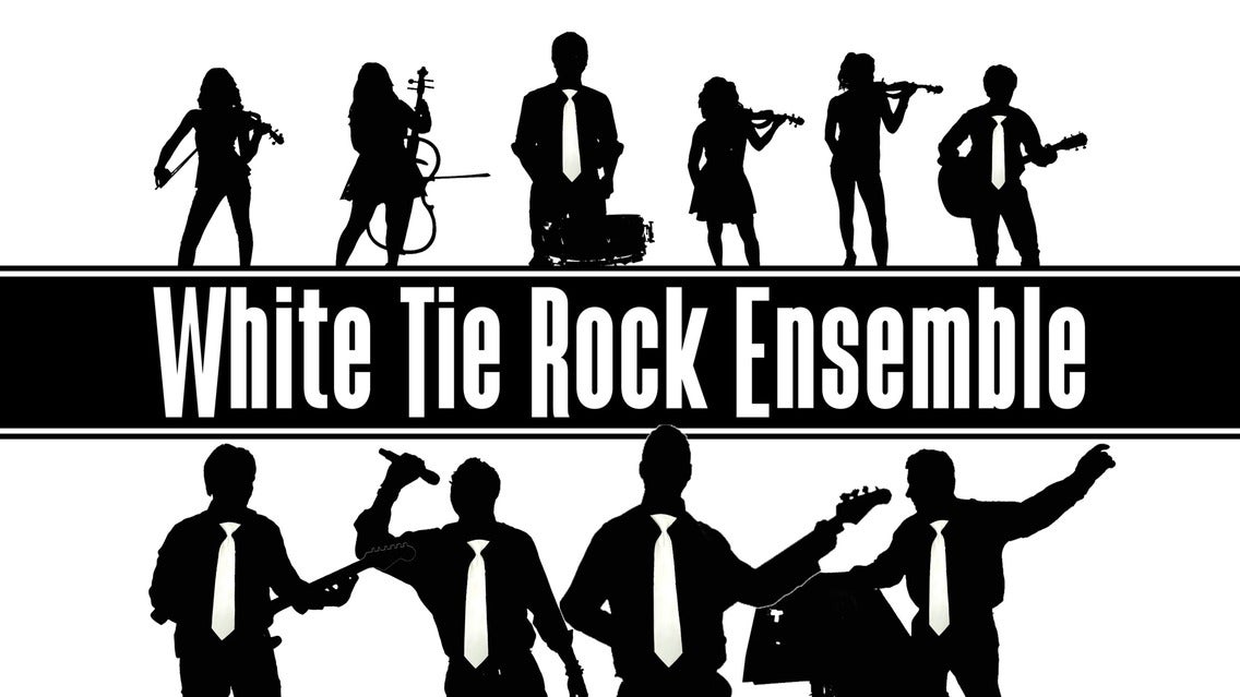 White Tie Rock Ensemble – A Night Of Arena Rock