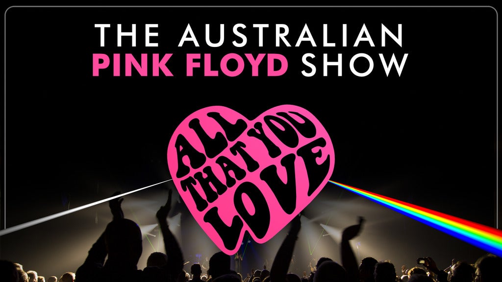 The Australian Pink Floyd Show: The Happiest Days Of Our Lives