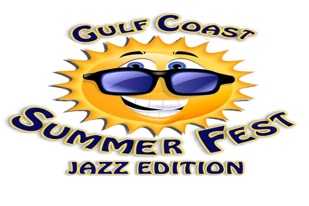 Gulf Coast Summer Fest 3-Day Tickets