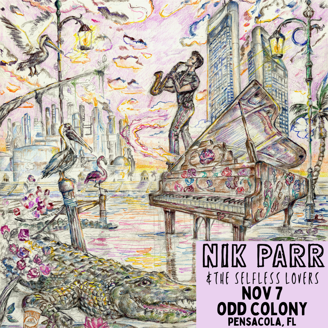 Nik Parr & The Selfless Lovers w/ Brynne Heatley