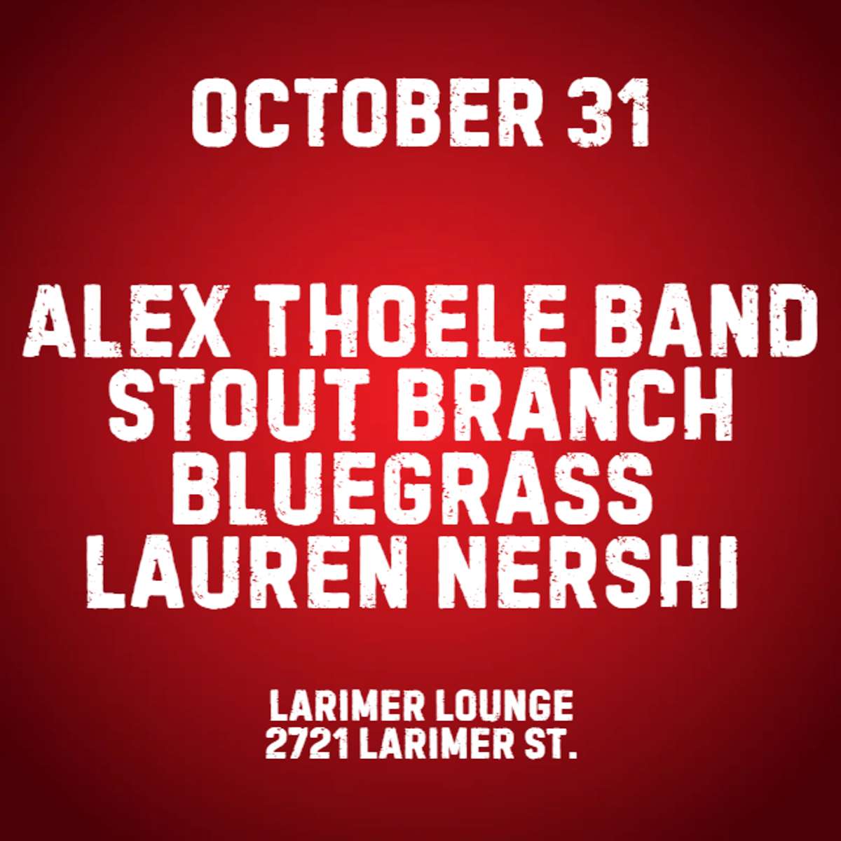 Alex Thoele Band w/ Stout Branch Bluegrass & Lauren Nershi