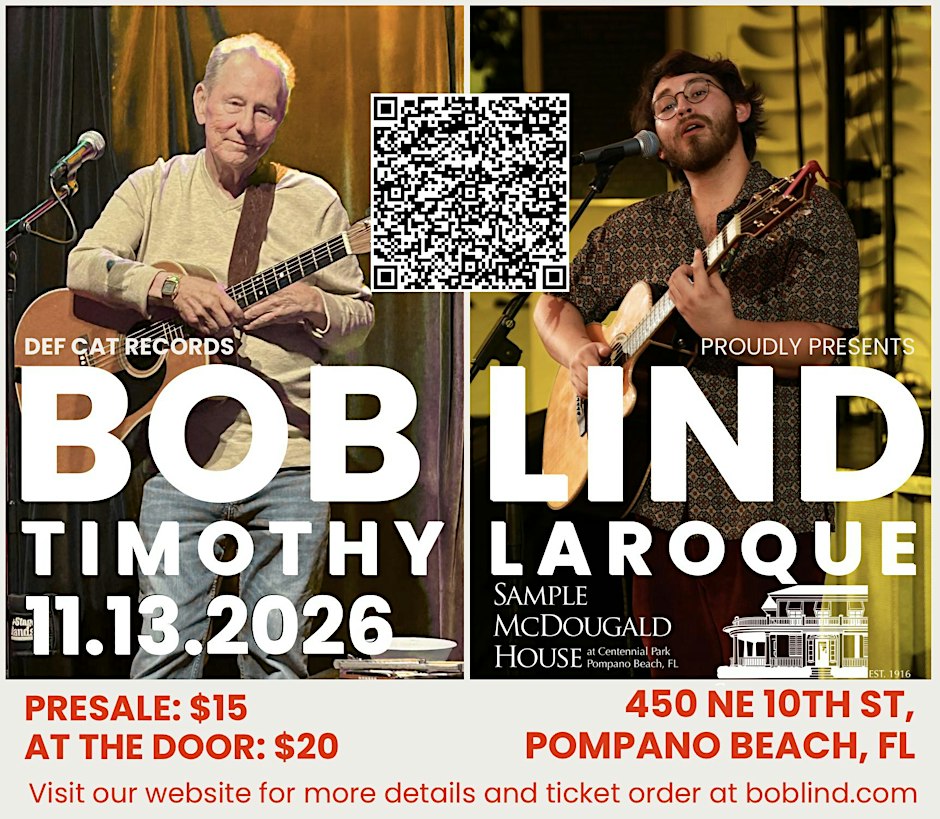Bob Lind & Timothy LaRoque: Live at the Sample-McDougald House
