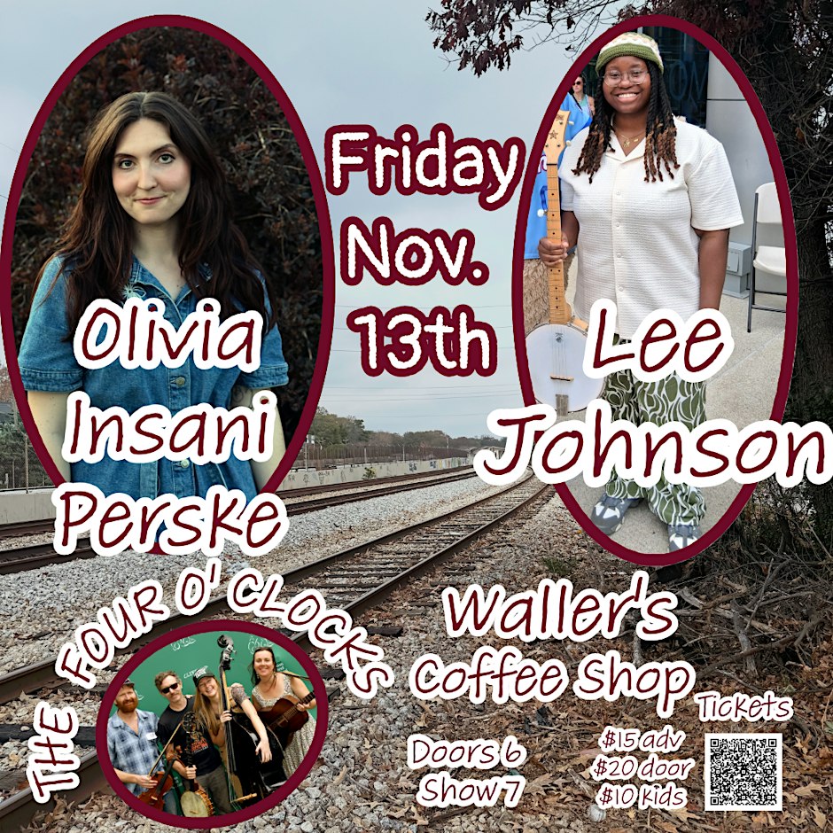 Olivia Insani Perske, Lee Johnson & The Four O’Clocks at Waller’s