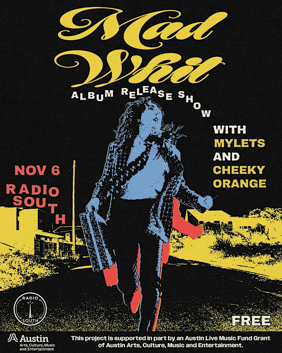 Mad Whit ‘Dear Life’ Album Release w/ Mylets & Cheeky Orange